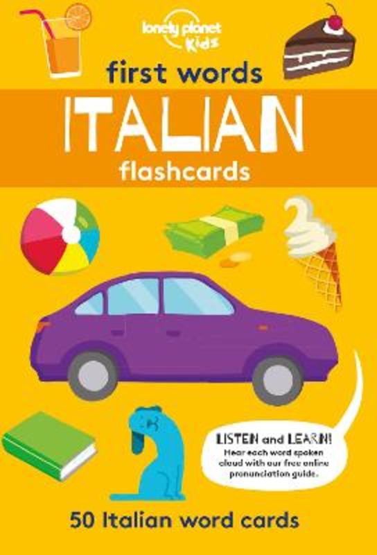Lonely Planet Kids First Words - Italian by Lonely Planet Kids - 9781788686242
