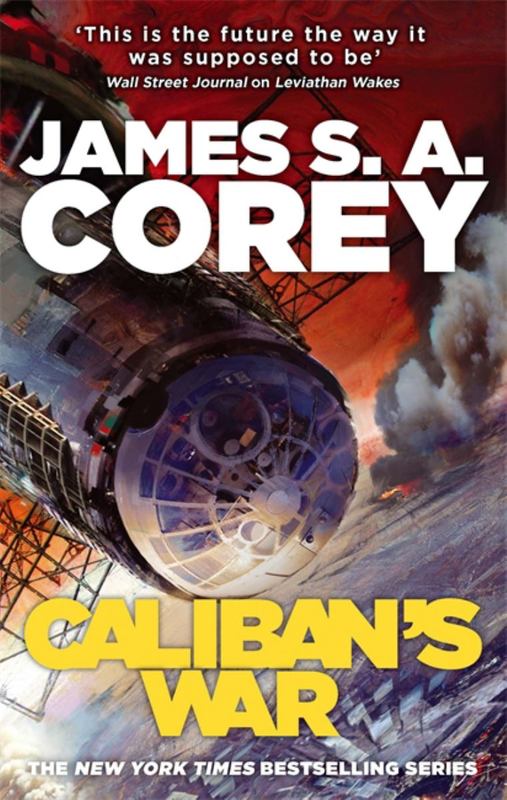 Caliban's War by James S. A. Corey - 9781841499918