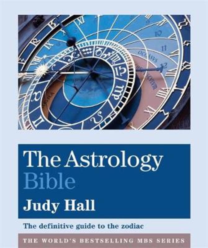 The Astrology Bible by Judy Hall - 9781841814896