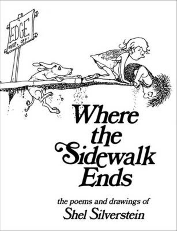 Where the Sidewalk Ends by Shel Silverstein - 9781846143847