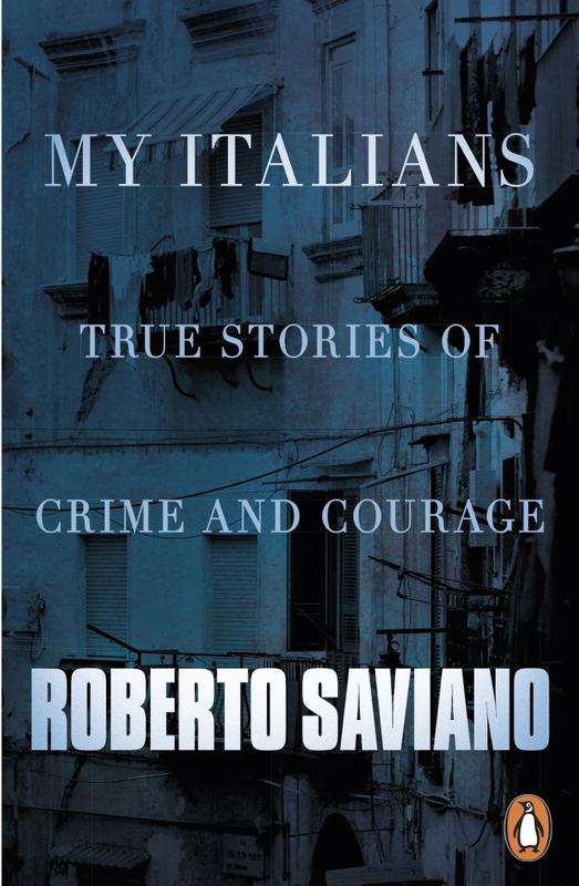 My Italians by Roberto Saviano - 9781846147043