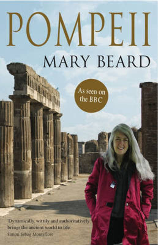 Pompeii by Professor Mary Beard - 9781846684715