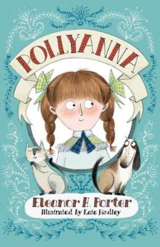 Pollyanna by Eleanor H. Porter - 9781847496409