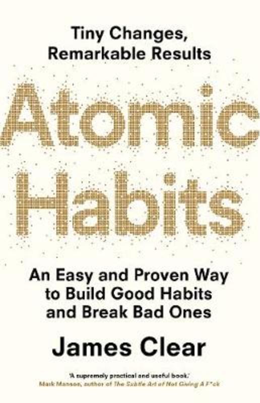 Atomic Habits by James Clear - 9781847941831