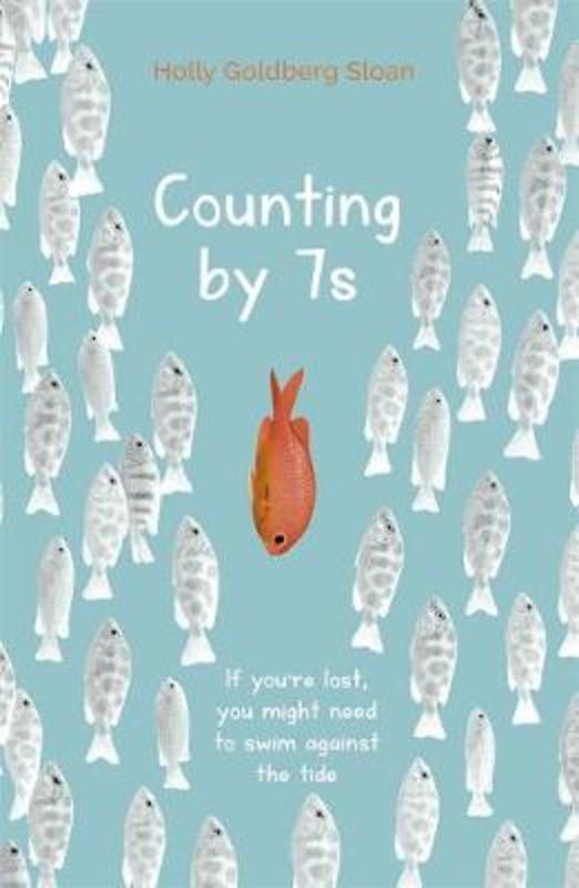 Counting by 7s by Holly Goldberg Sloan - 9781848123823
