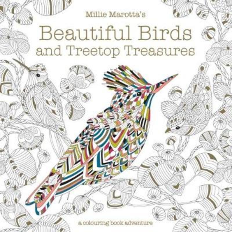 Millie Marotta's Beautiful Birds and Treetop Treasures by Millie Marotta - 9781849944434