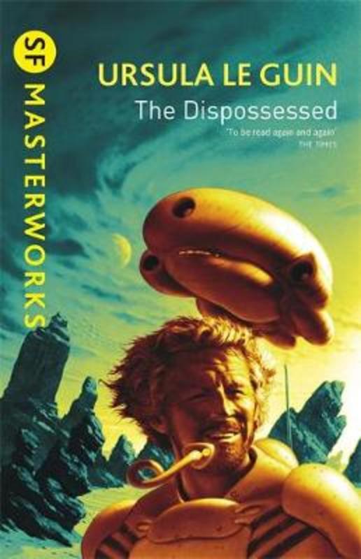 The Dispossessed by Ursula K. Le Guin - 9781857988826