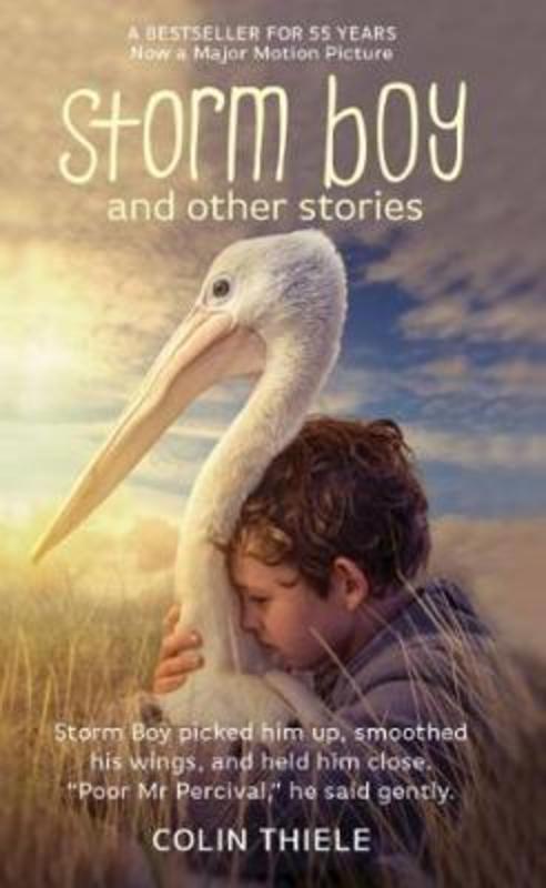 Storm Boy and Other Stories by Colin Thiele - 9781864367669