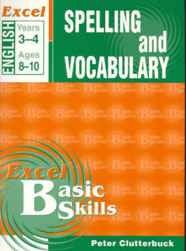 English Support Books: Spelling and Vocabulary: Years 3 & 4 by Peter Clutterbuck - 9781864412826