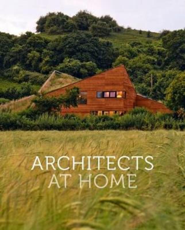 Architects at Home by John V. Mutlow - 9781864708134