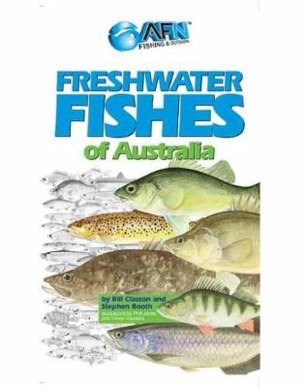 Freshwater Fishes of Australia by Bill Classon - 9781865133355