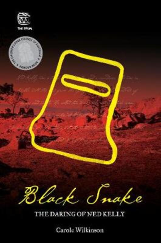 Black Snake by Carole Wilkinson (Author) - 9781876372934