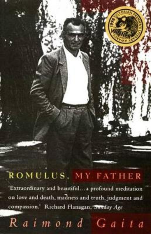 Romulus, My Father by Raimond Gaita - 9781876485177