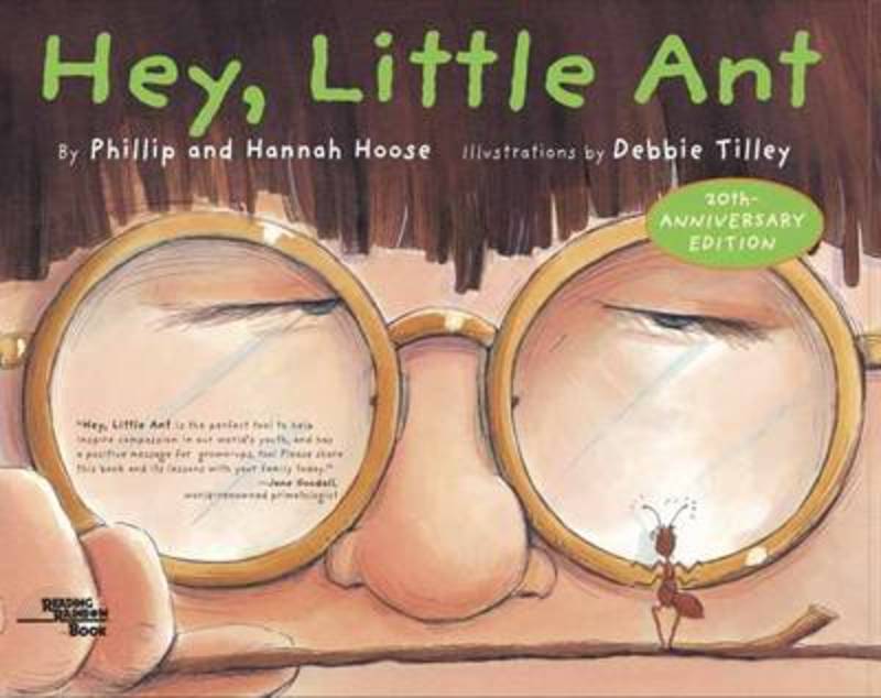 Hey, Little Ant by Phillip Hoose - 9781883672546