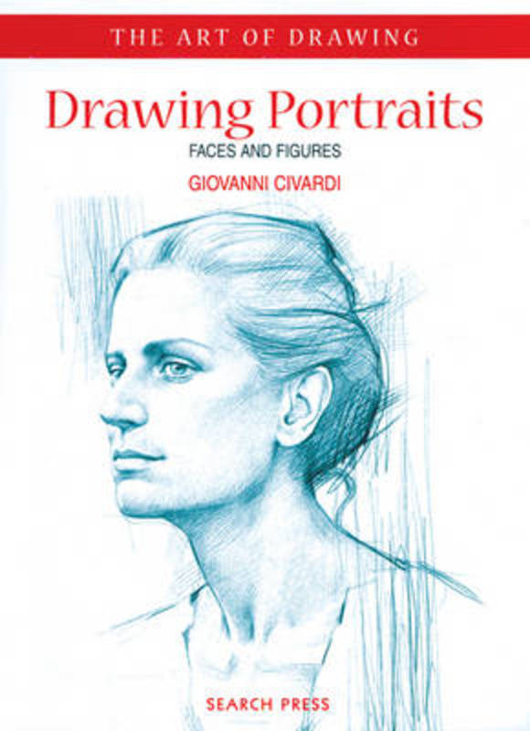 Art of Drawing: Drawing Portraits