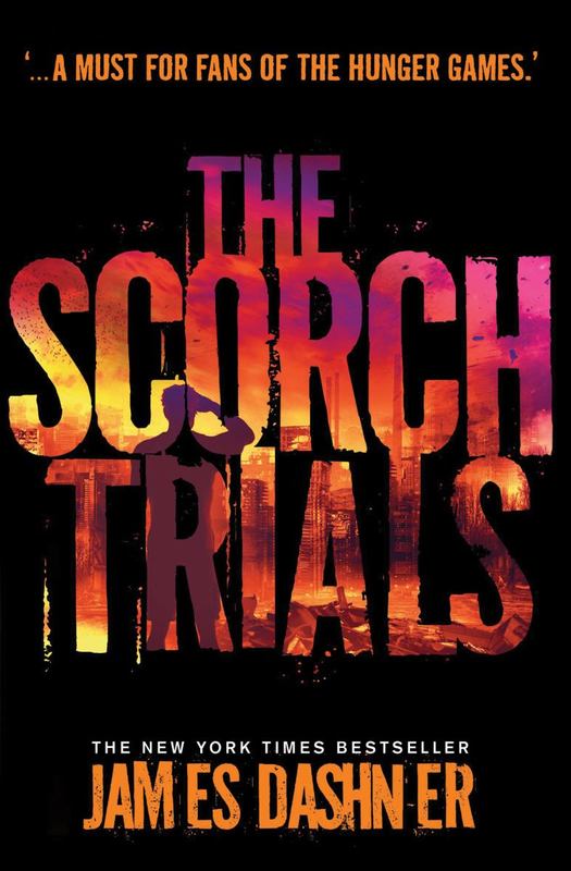 The Scorch Trials by James Dashner - 9781906427795
