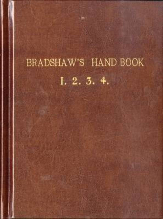 Bradshaw's Handbook Premium Edition