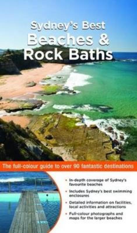Sydney's Best Beaches & Rock Baths by Cathy Procter - 9781921203367