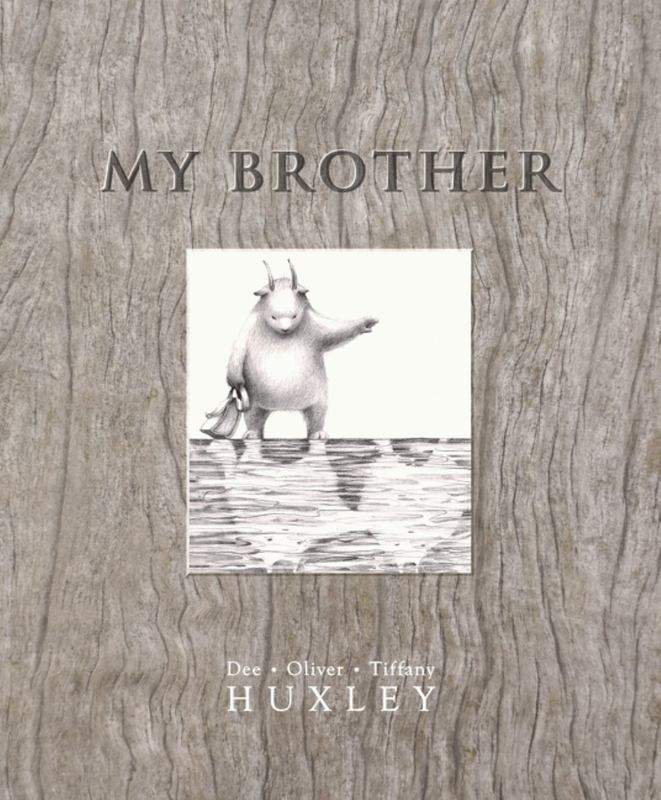 My Brother by Dee Huxley - 9781921504853
