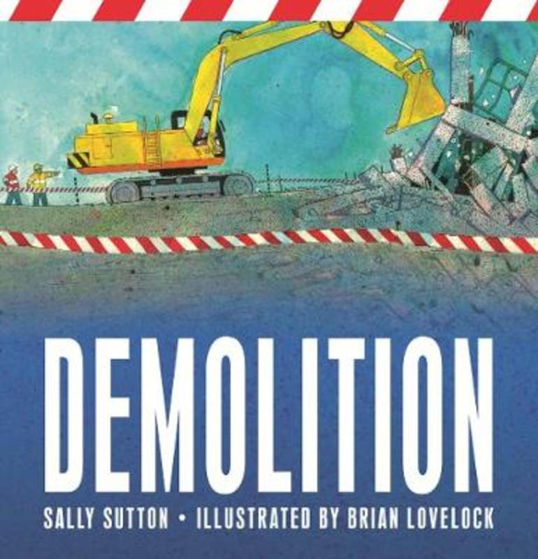 Demolition by Sally Sutton - 9781922077196