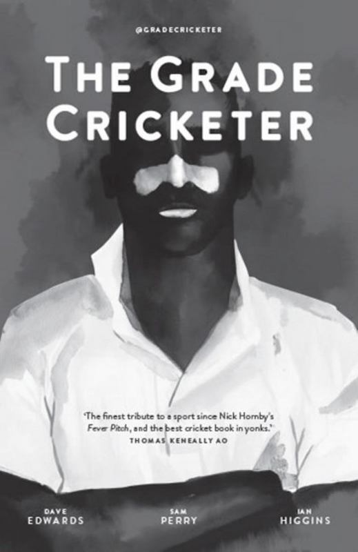 The Grade Cricketer by Sam Perry - 9781922129819