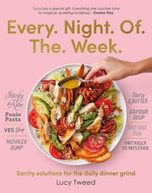 Every Night of the Week by Lucy Tweed - 9781922351524