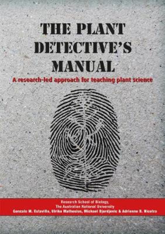 The Plant Detective's Manual by Gonzalo M. Estavillo - 9781925022179