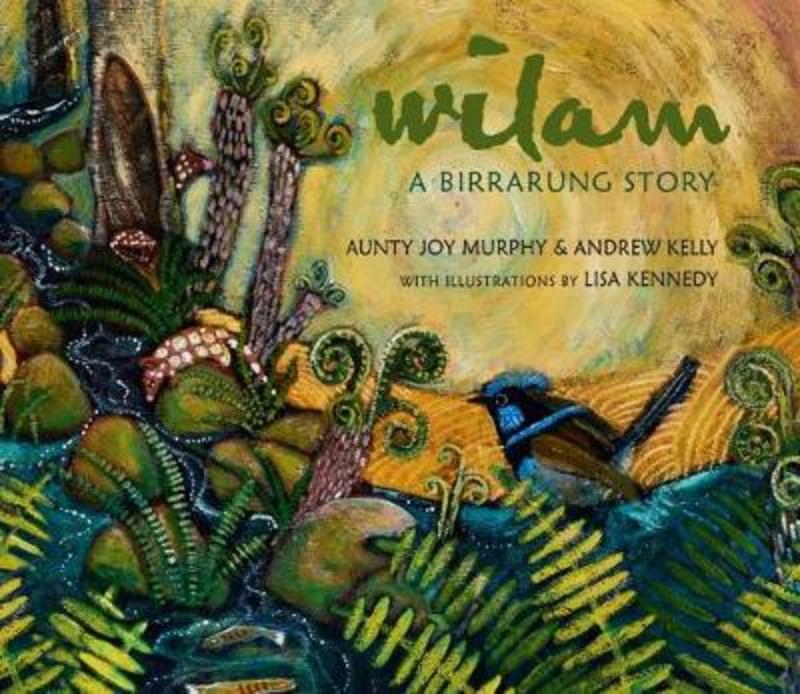 Wilam by Andrew Kelly - 9781925381764