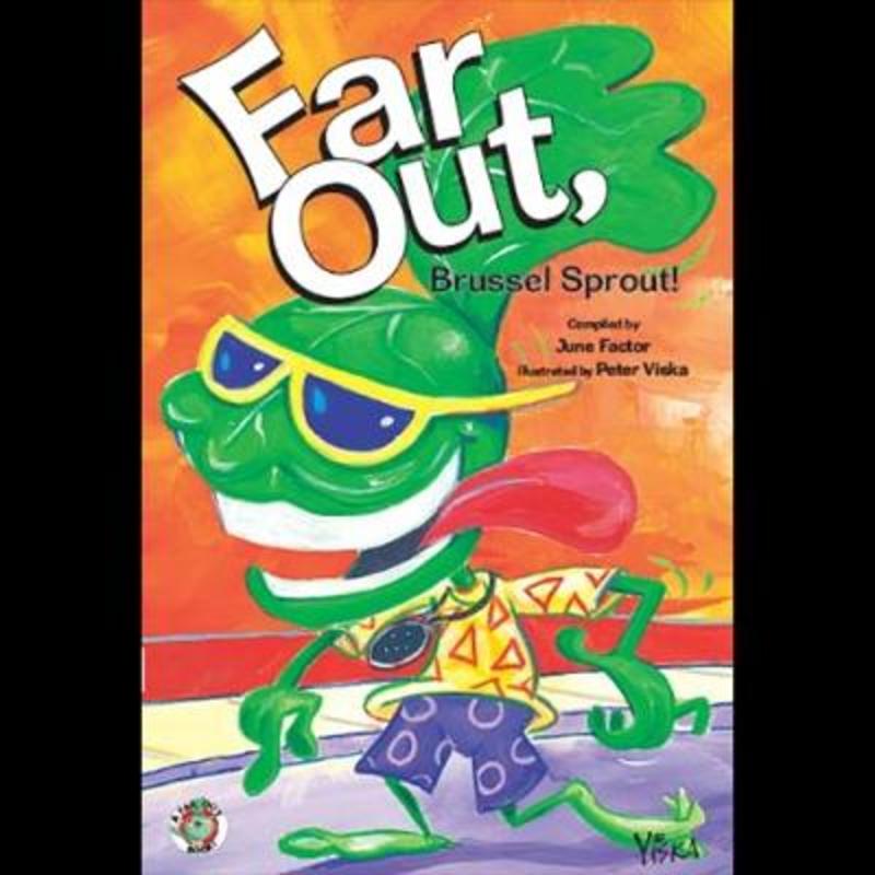 Far Out Brussell Sprout by June Factor - 9781925386066