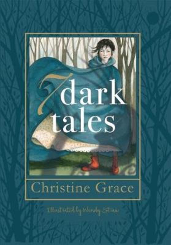 7 Dark Tales by Christine Grace - 9781925386844