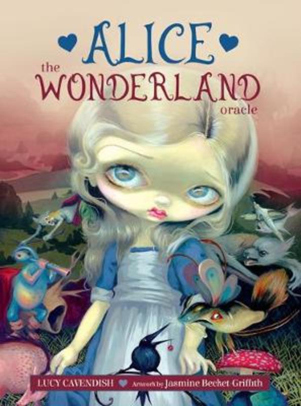 Alice: the Wonderland Oracle by Lucy Cavendish (Lucy Cavendish) - 9781925538359
