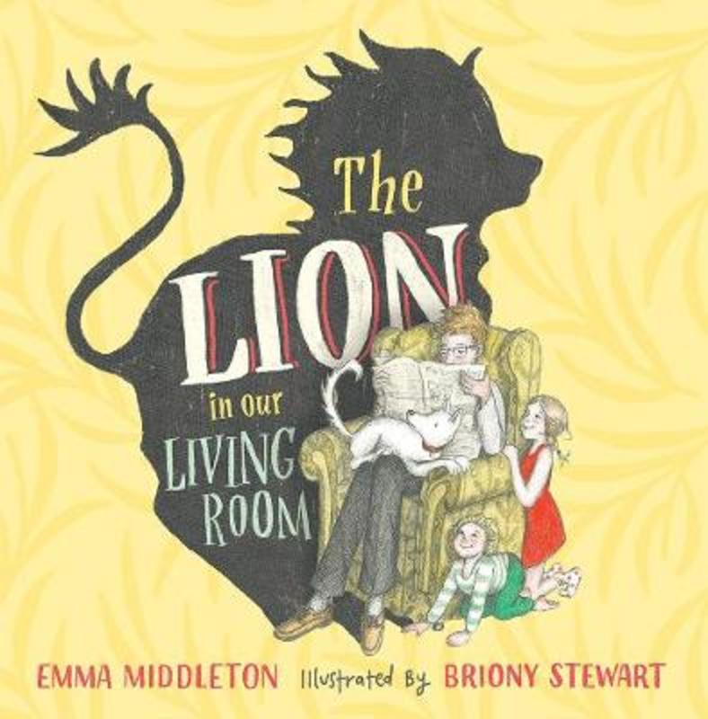 The Lion in our Living Room by Emma Middleton - 9781925584226