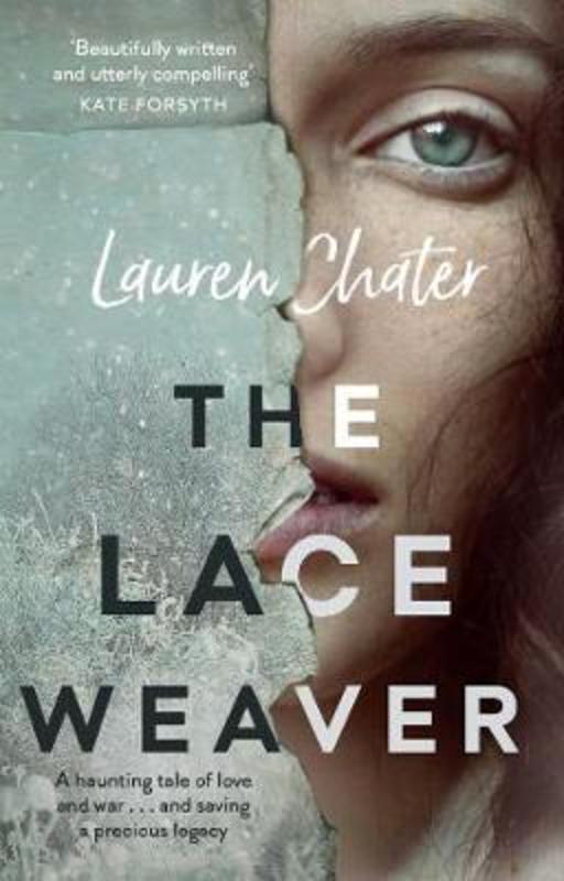 The Lace Weaver by Lauren Chater - 9781925596359