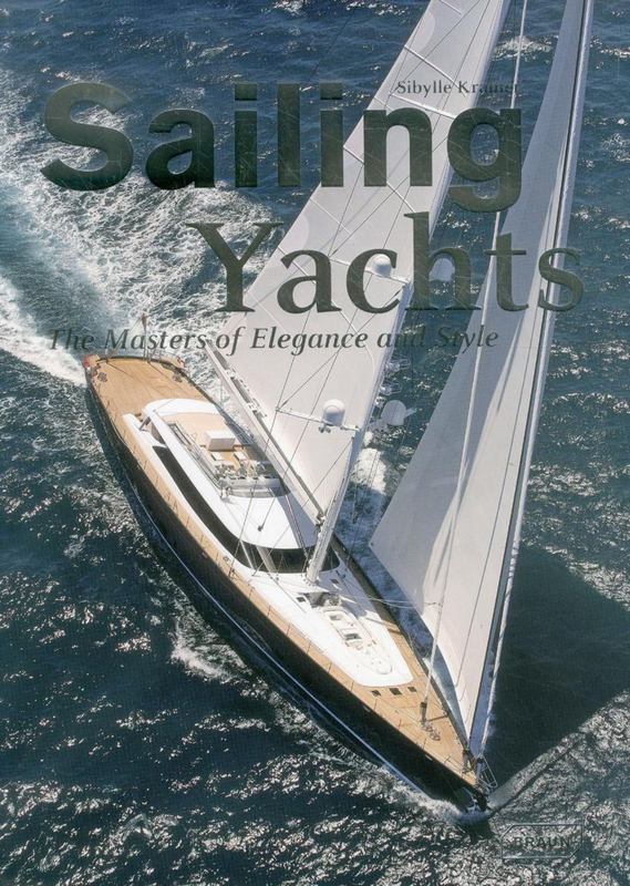 Sailing Yachts by Sibylle Kramer - 9783037681657