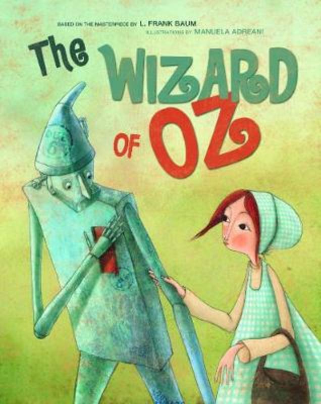 The Wizard of Oz by Manuela Adreani - 9788854415591