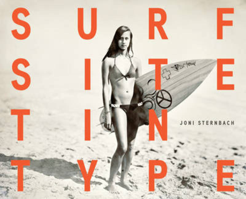 Surf Site Tin Type by Joni Sternbach - 9788862083805