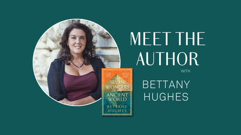 Meet the author - Bettany Hughes