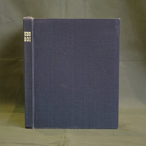 Ubu Roi: Drama in 5 Acts. Followed by The Song of Disembraining.