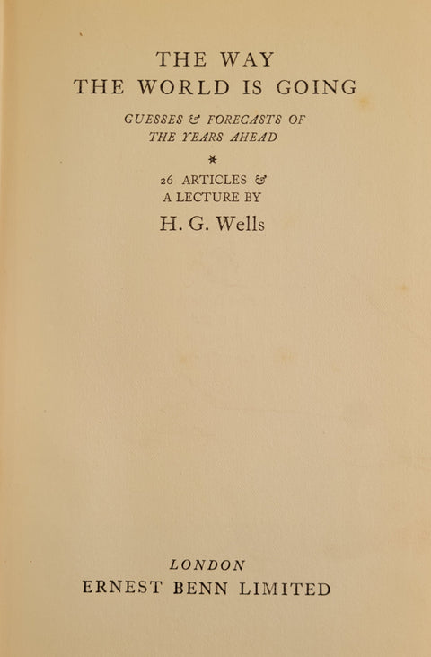 The Way the World is Going (First Edition)