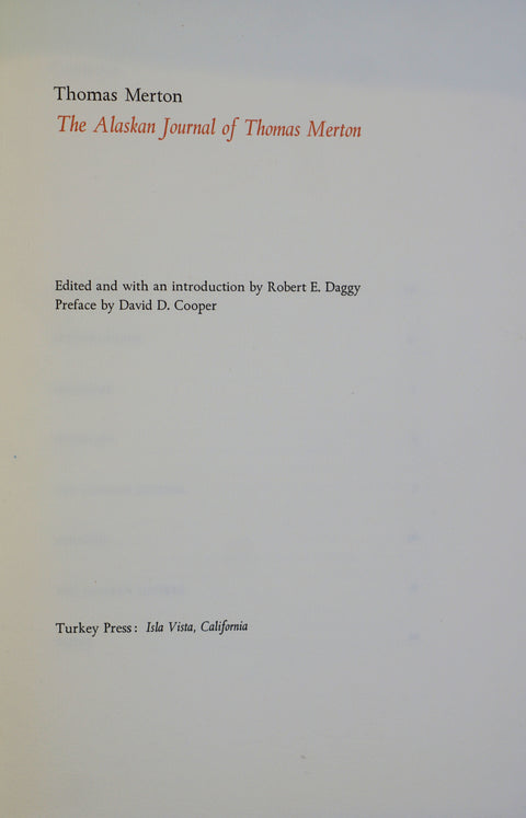 The Alaskan Journal of Thomas Merton (Deluxe Limited Edition)