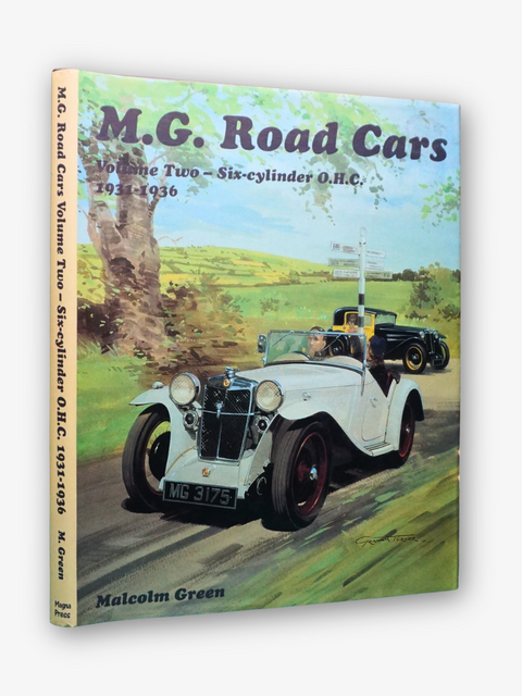 M.G. Road Cars: Volume Two (First Edition)