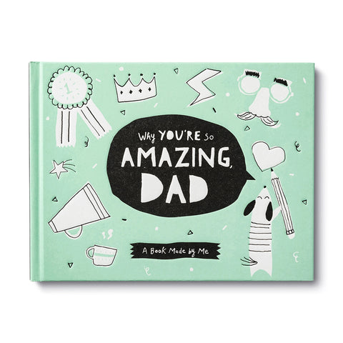 Why You're So Amazing, Dad | Fill-In Book
