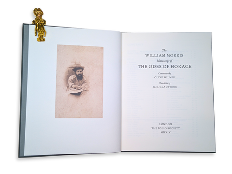 The William Morris Manuscript of The Odes of Horace (Folio Society Limited Edition)