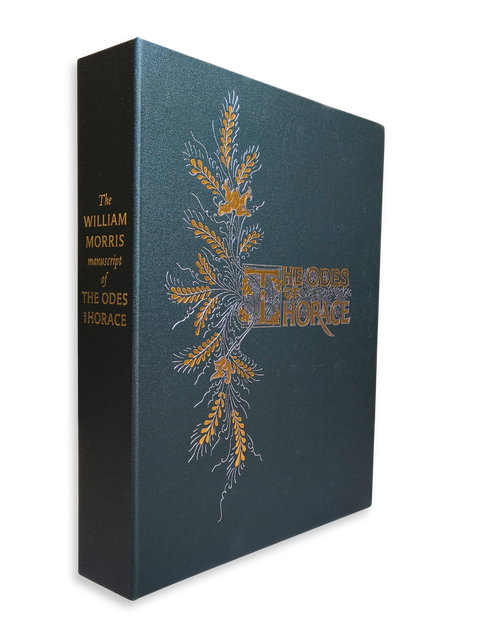The William Morris Manuscript of The Odes of Horace (Folio Society Limited Edition)