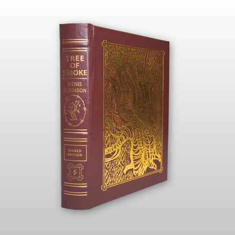 Tree of Smoke (Easton Press Signed Collector's Edition)