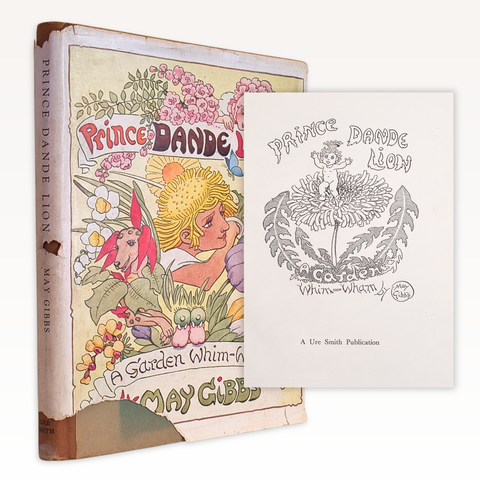 Prince Dande Lion: A Garden Whim-Wham (First Edition)