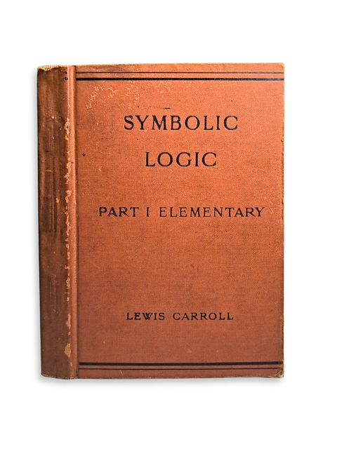 Symbolic Logic: Part 1 Elementary (Association Copy, Inscribed by Author)