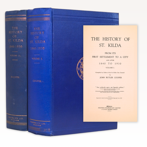 The History of St Kilda: From its First Settlement to a City and After, 1840–1930 (First Edition)