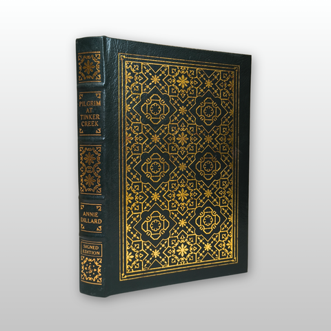 Pilgrim at Tinker Creek (Easton Press Signed Collector's Edition)