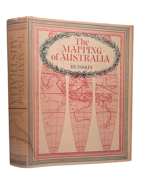 The Mapping of Australia (First Edition)